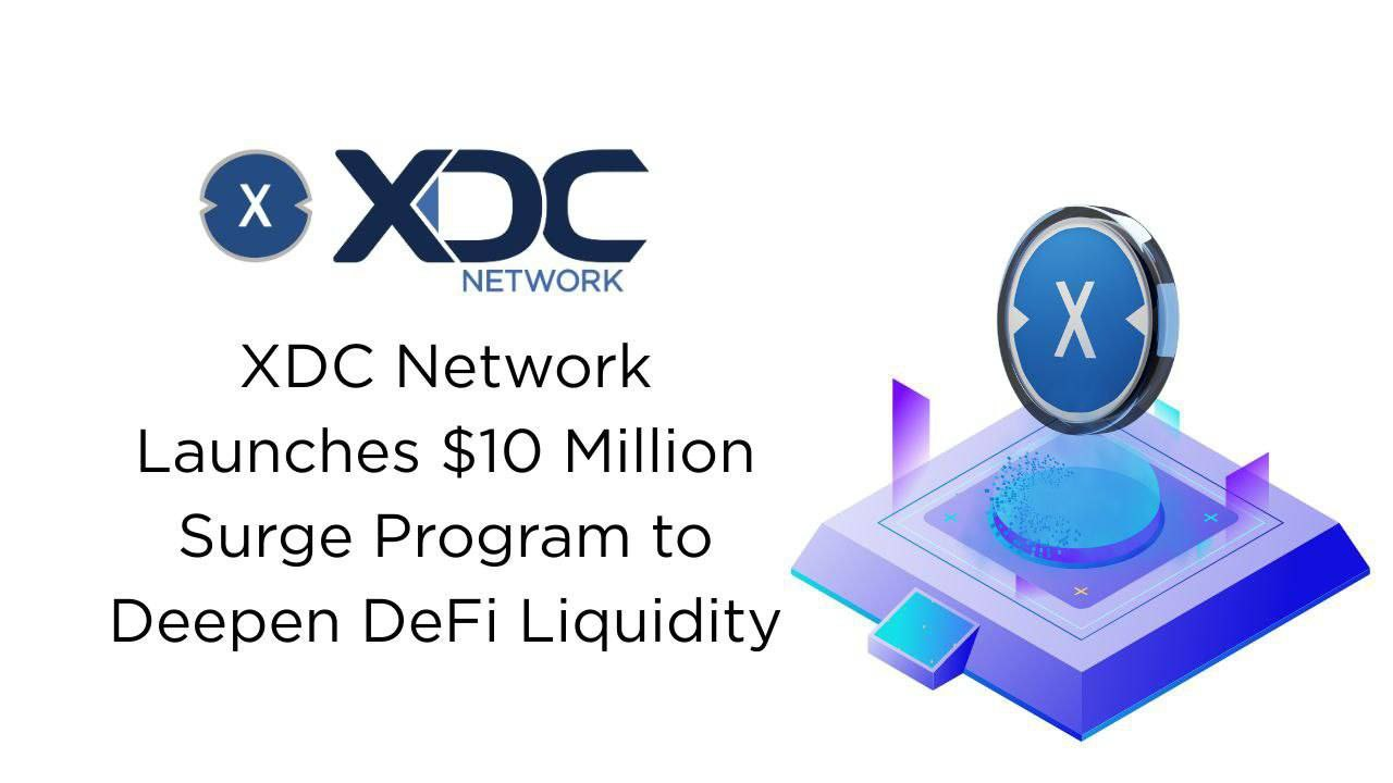 XDC Network Introduces $10 Million XDC Surge Incentive for Enhanced DeFi Liquidity