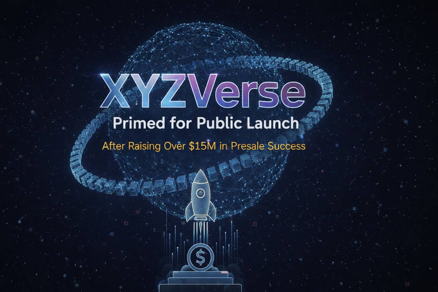 XYZVerse Primed for Public Launch After Raising Over $15M in Presale Success