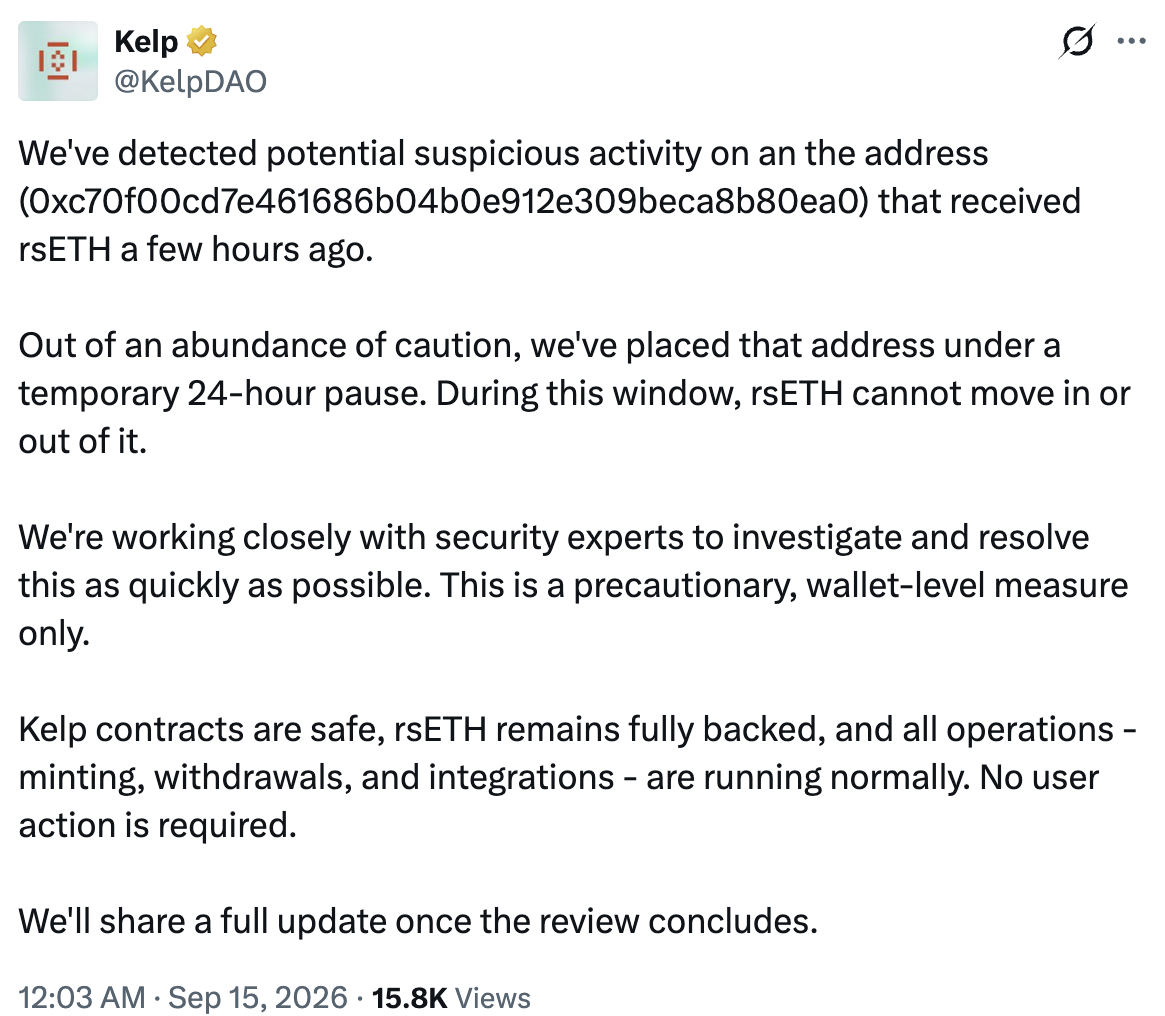 KelpDAO statement announcing a temporary pause on the address that received the extracted rsETH.