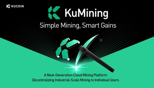 KuCoin Presents KuMining: Embodying "Simple Mining, Smart Gains" for Effortless Crypto Accumulation