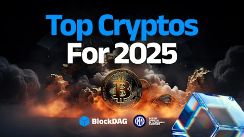 Leading Cryptocurrencies to Watch in 2025: BlockDAG, Solana, Binance Coin, Cardano, Polkadot, & Avalanche