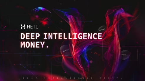 Hetu 3.0 - Deep Intelligence Money - Turning verified intelligence into liquid capital