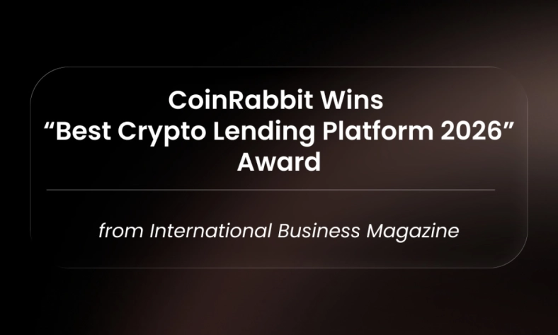CoinRabbit Wins “Best Crypto Lending Platform 2026” Award from International Business Magazine
