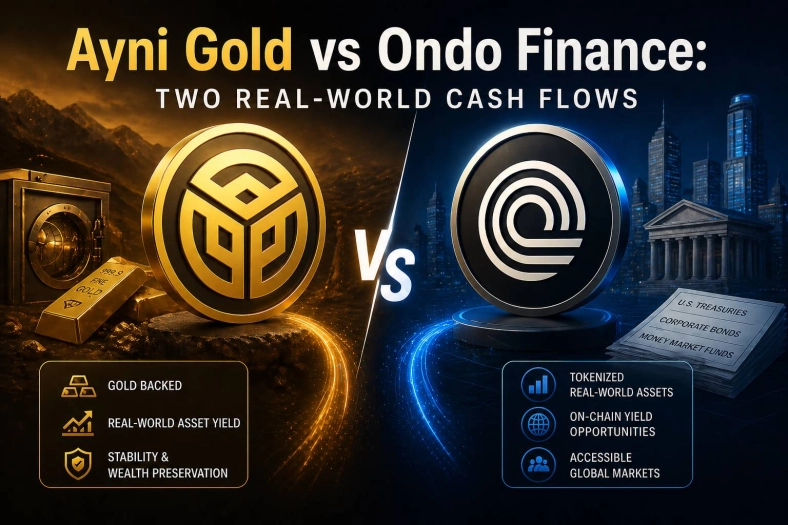 Ayni Gold vs Ondo Finance: Two Real-World Cash Flows